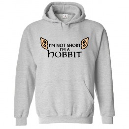 I'm Not Short I'm A Hobbit Funny Classic Unisex Kids and Adults Pullover Hoodie For Fantasy Movie Fans